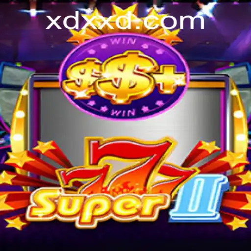 Super777II: Descubra o Jogo Revolucionário da XDXD.COM